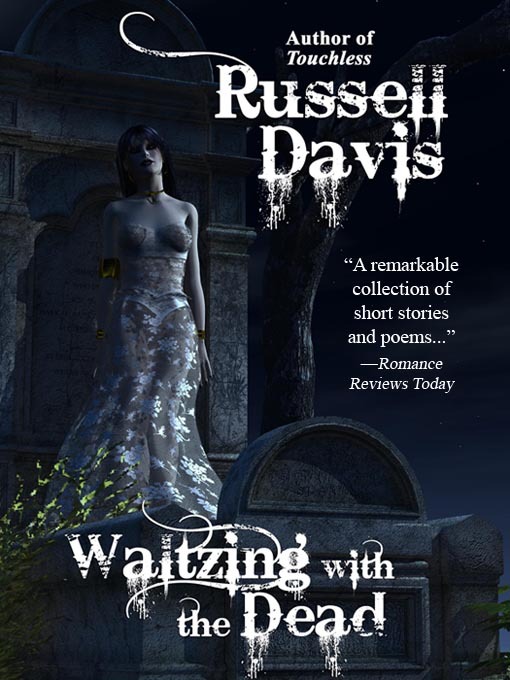 Title details for Waltzing with the Dead by Russell Davis - Available